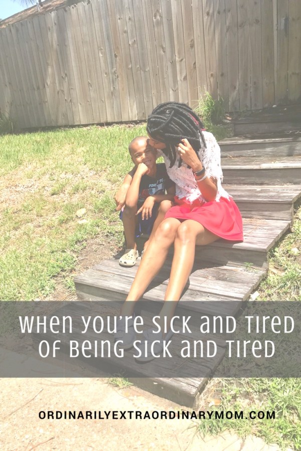 When You're Sick and Tired of Being Sick and Tired | Momlife | Balance | Minimalism