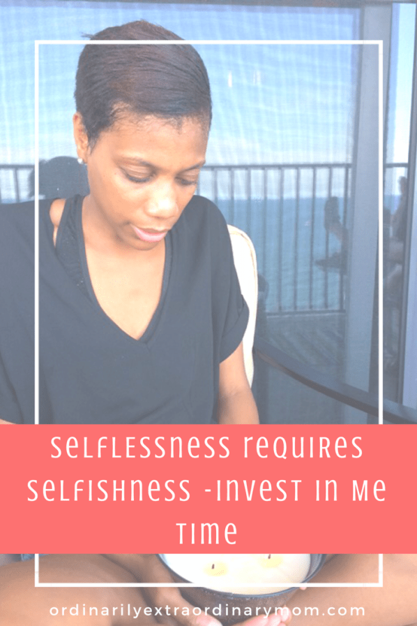 SelfLESSness requires SelfISHness - Invest in Me Time