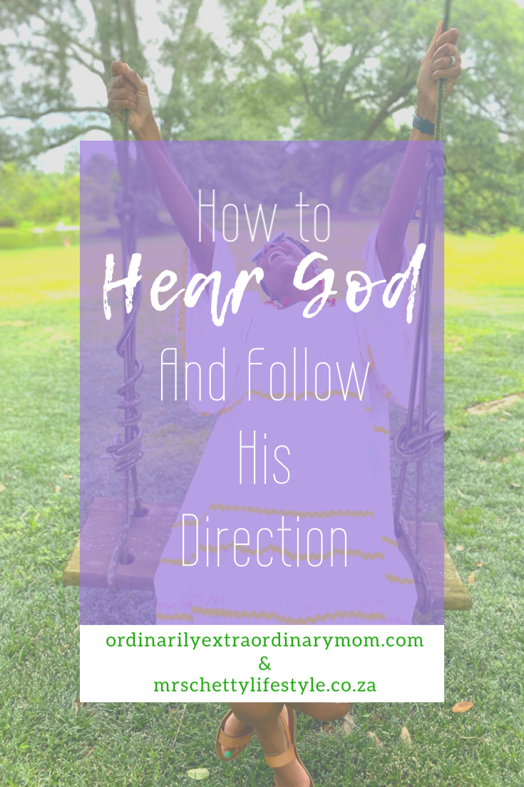 How to Hear God and Follow His Direction | ordinarilyextraordinarymom and mrschettylifestyle #heargod #heargodsvoice #godsvoice #prayer #christianliving #christianmom