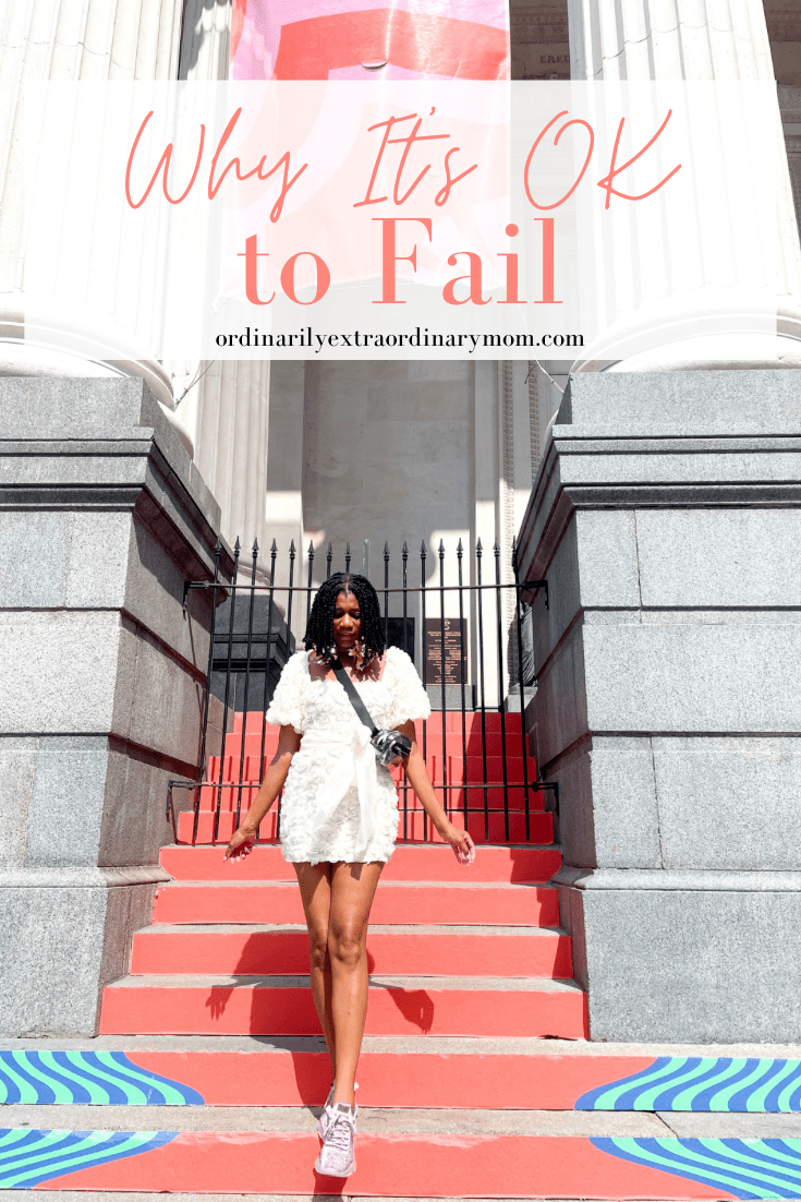 Why It's OK to Fail | ordinarilyextraordinarymom #failuretosuccess #failureisnotanoption #teacherlife #teachingstrategies #failureisapartofsuccess